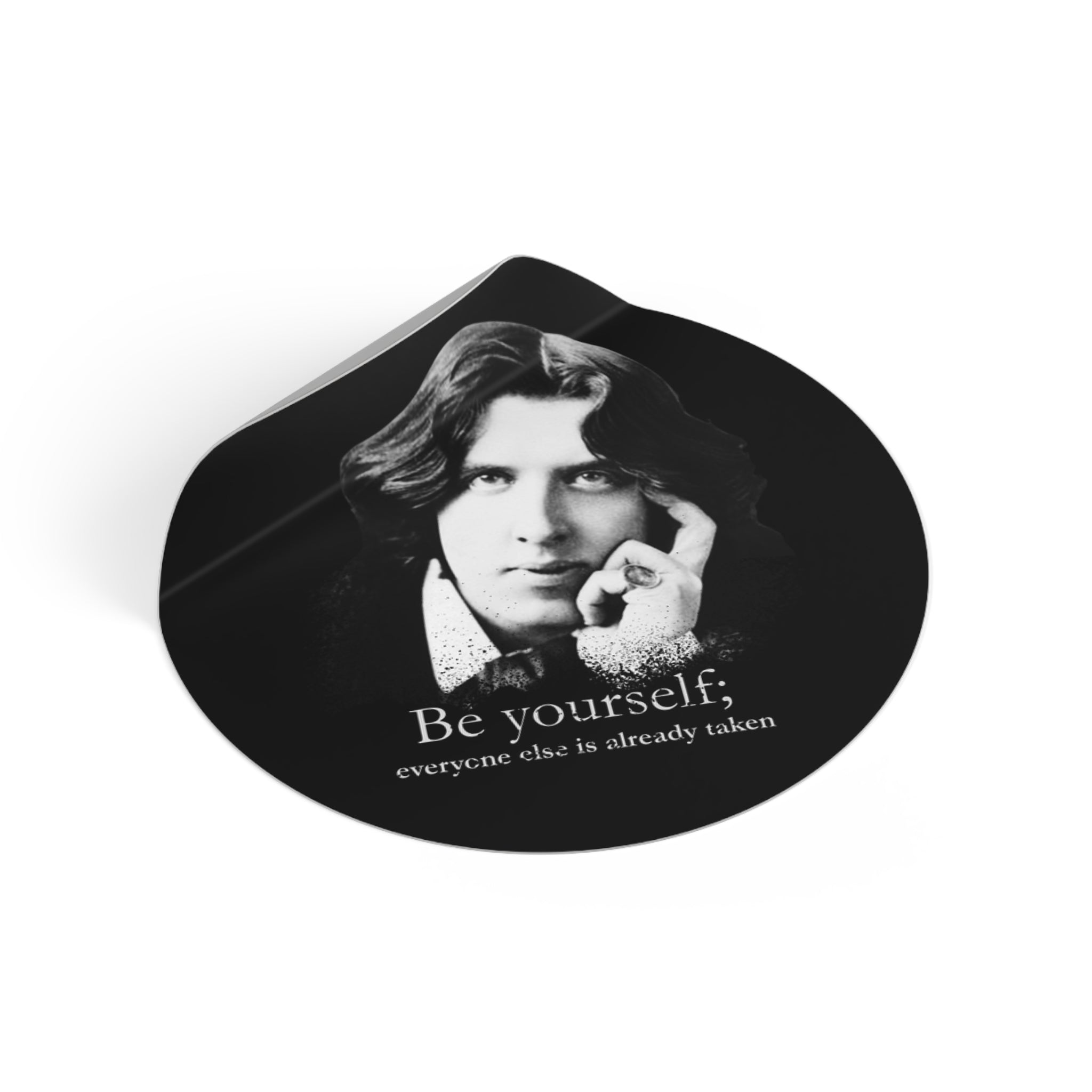 Oscar Wilde Sticker — "Be Yourself; everyone else is already taken" Inspirational Quote