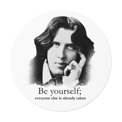 Oscar Wilde Sticker — "Be Yourself; everyone else is already taken" Inspirational Quote