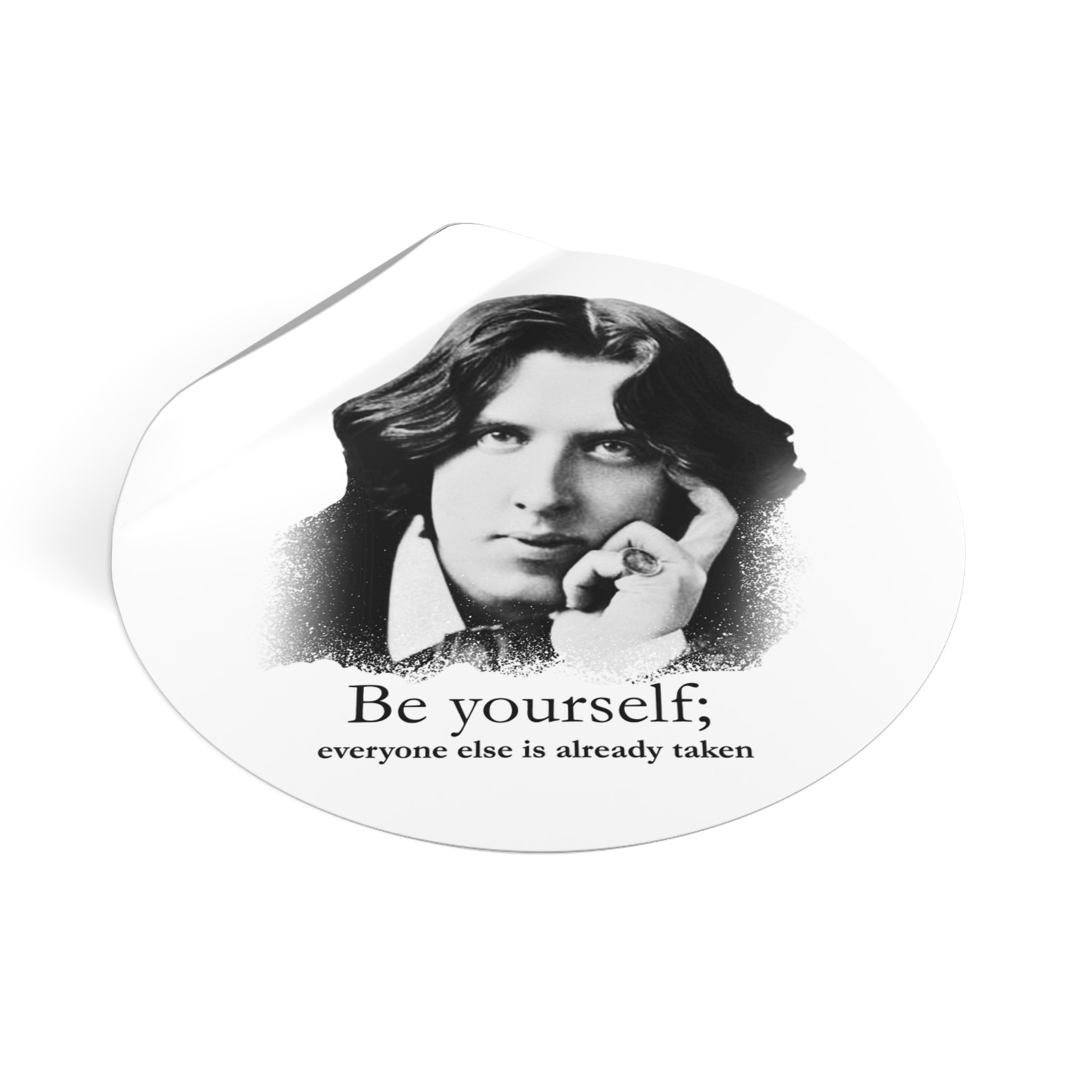 Oscar Wilde Sticker — "Be Yourself; everyone else is already taken" Inspirational Quote